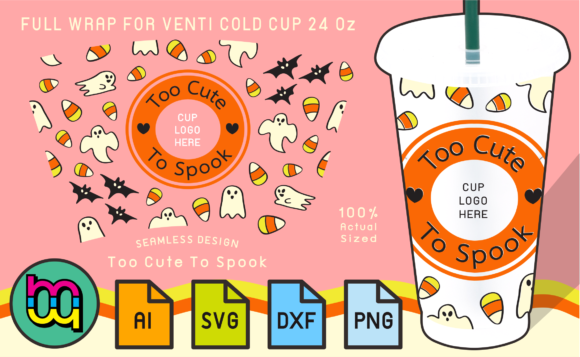24oz Cold Cup Wrap Too Cute to Spook