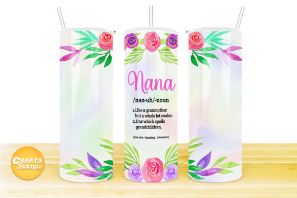 Skinny Tumbler Design Nana Definition
